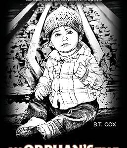 AN ORPHAN'S TALE: THE HARD KNOX CHRONICLES BOOK 1 (HARDCOVER LIMITED EDITION)